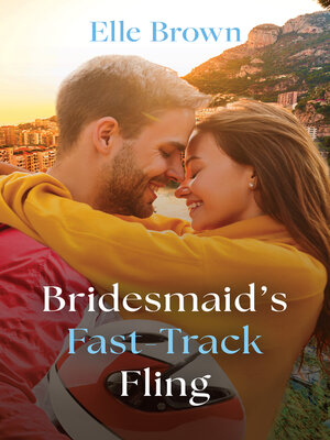 cover image of Bridesmaid's Fast-Track Fling